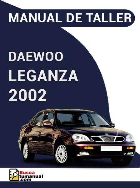 Manual de Taller Daewoo Leganza 2002