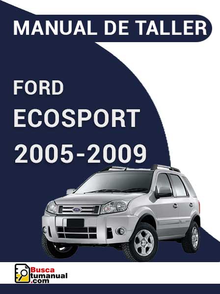 Manual de Taller Ford EcoSport 2005-2009