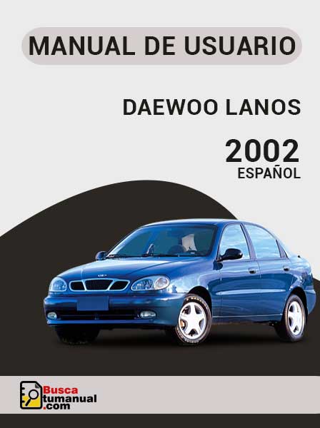 Manual de Usuario Daewoo Lanos 2002 Español