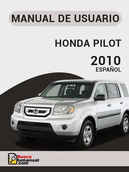 Manual de Usuario Honda Pilot 2010 Español