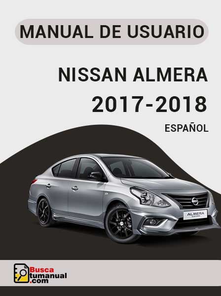 Manual de Usuario Nissan Almera 2017 - 2018 Español