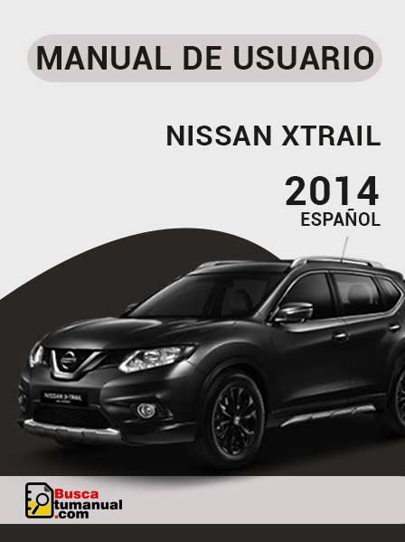 Manual de Usuario Nissan XTrail 2014 Español