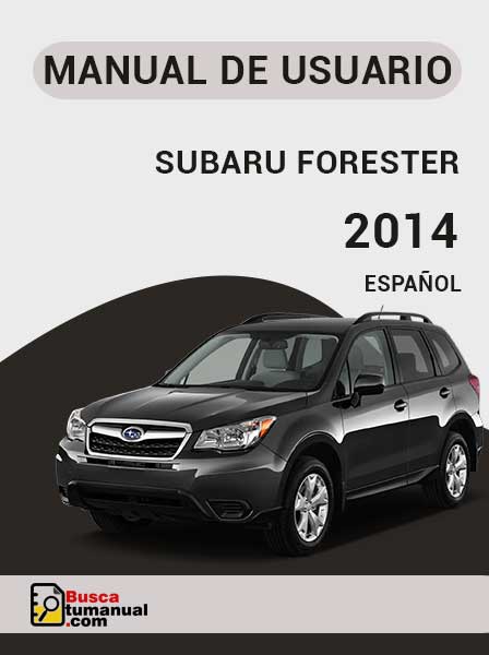 Manual de Usuario Subaru Forester 2014 Español