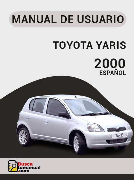 Manual de Usuario Toyota Yaris 2000 Español