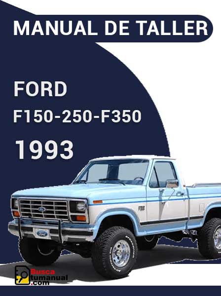 Manual de Taller FORD F150 F250 F350 1993