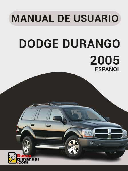 Manual de Usuario Dodge Durango 2005 Español