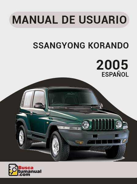 Manual de Usuario SsangYong Korando 2005 Español