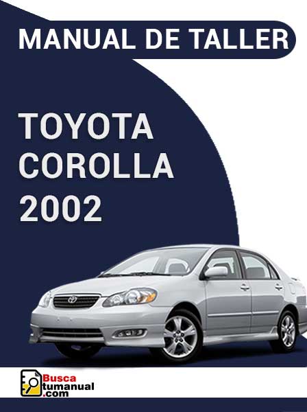 Manual de Taller Toyota Corolla 2002