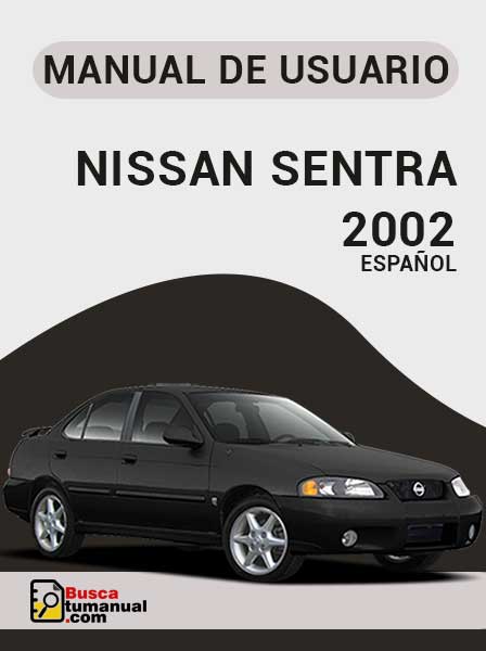 Manual de Usuario Nissan Sentra 2002
