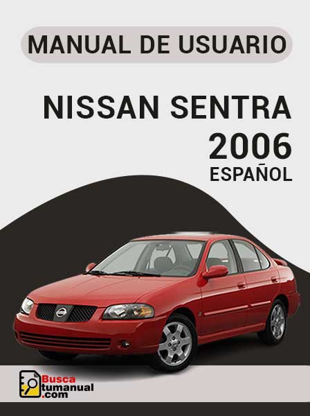 Manual de Usuario Nissan Sentra 2006 Español
