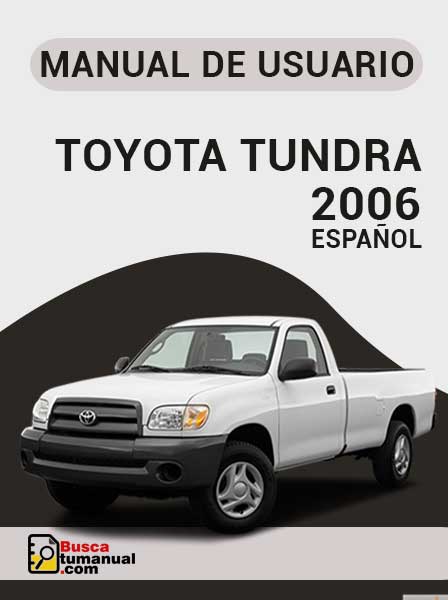 Manual de Usuario Toyota Tundra 2006 Español