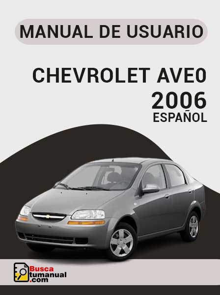 Manual de Usuario Chevrolet Aveo 2006 Español
