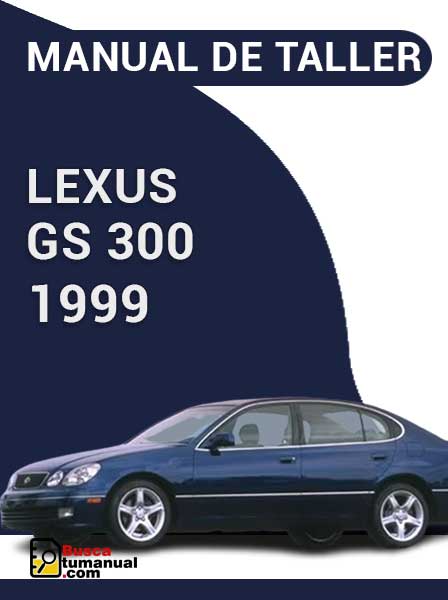 Manual de Taller Lexus GS 300 1999