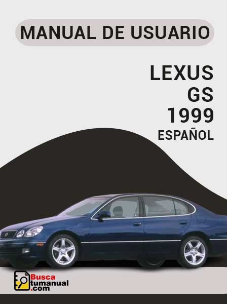 Manual de Usuario Lexus GS 1999