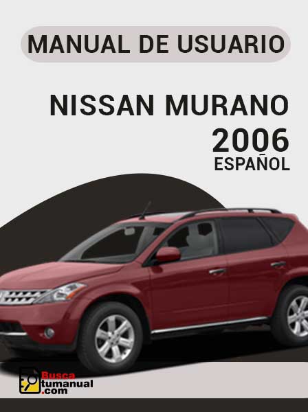Manual de Usuario Nissan Murano 2006