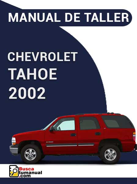 Manual de Taller Chevrolet Tahoe 2002
