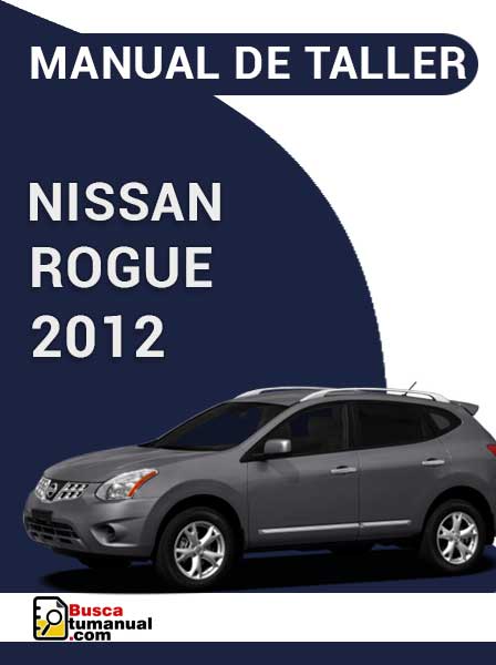 Manual de Taller Nissan Rogue 2012