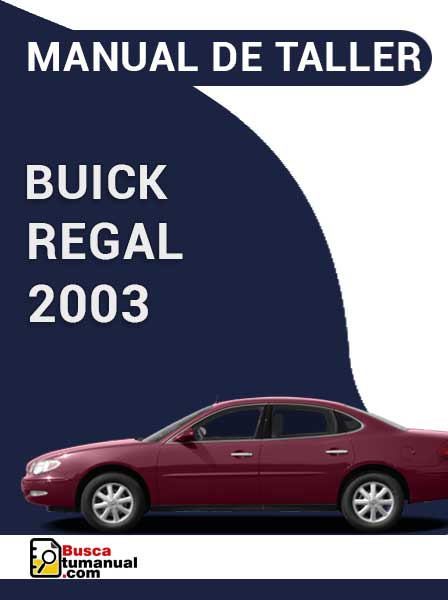 Manual de Taller Buick Regal 2003