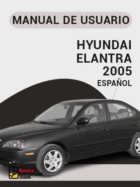 Manual de Usuario Hyundai Elantra 2005