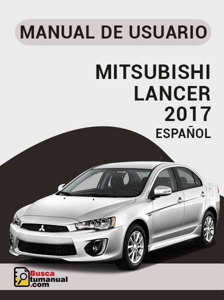 Manual de Usuario Mitsubishi Lancer 2017 Español