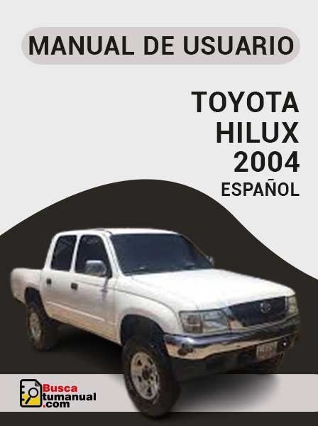 Manual de Usuario Toyota Hilux 2004 Español