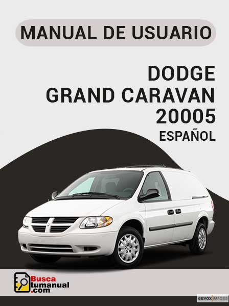 Manual de Usuario Dodge Grand Caravan 2005 Español