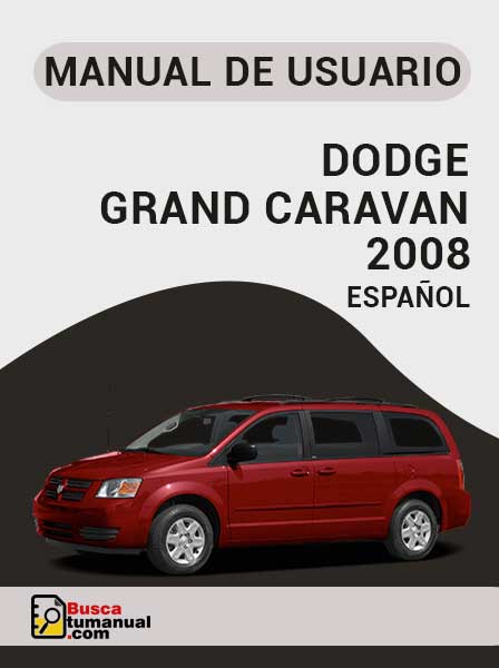 Manual de Usuario Dodge Grand Caravan 2008 Español