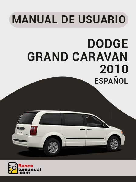 Manual de Usuario Dodge Grand Caravan 2010 Español