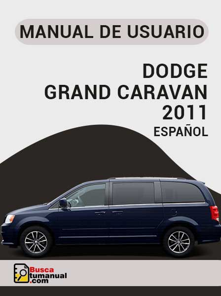 Manual de Usuario Dodge Grand Caravan 2011 Español