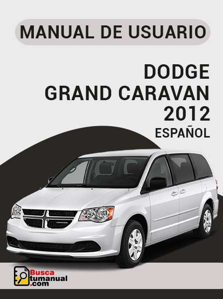 Manual de Usuario Dodge Grand Caravan 2012 Español