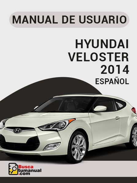 Manual de Usuario Hyundai Veloster 2014 Español