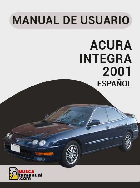 Manual de Usuario Acura Integra 2001 Español