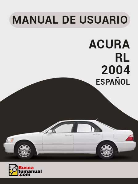 Manual de Usuario Acura RL 2004 Español