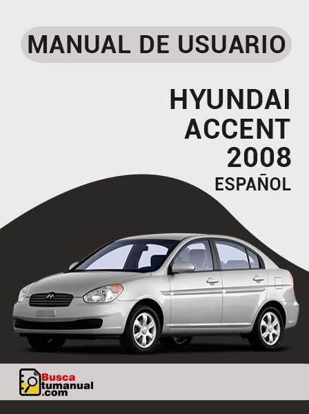 Manual de Usuario Hyundai Accent 2008 Español