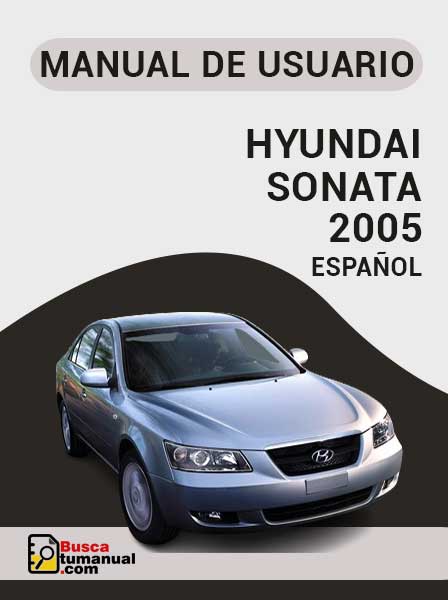 Manual de Usuario Hyundai Sonata 2005 Español