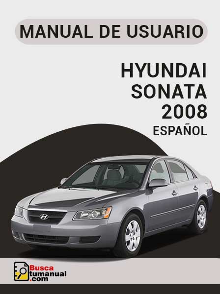 Manual de Usuario Hyundai Sonata 2008 Español