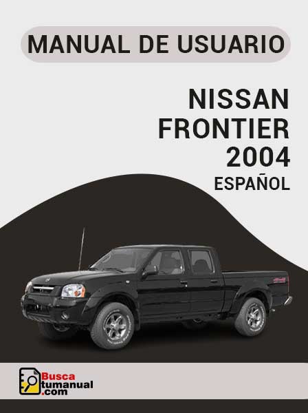 Manual de Usuario Nissan Frontier 2004 Español