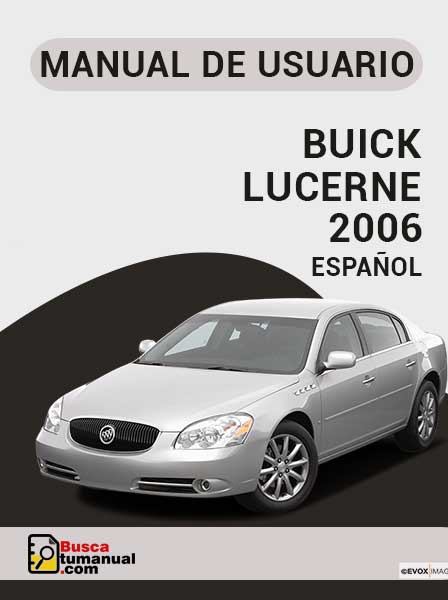 Manual de Usuario Buick Lucerne 2006 Español