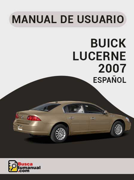 Manual de Usuario Buick Lucerne 2007 Español