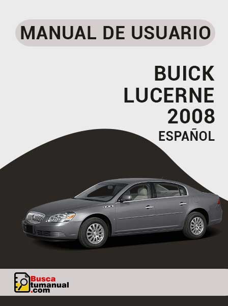 Manual de Usuario Buick Lucerne 2008 Español