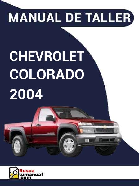 Manual de Taller Chevrolet Colorado 2004
