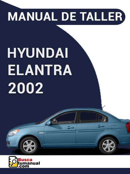 Manual de Taller Hyundai Elantra 2002