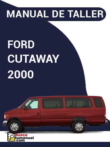 Manual de Taller Ford Cutaway 2000