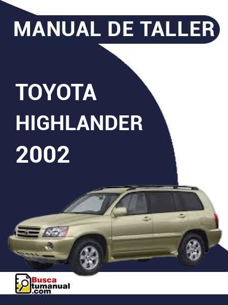 Manual de Taller  Toyota Highlander 2002