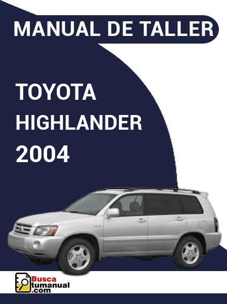 Manual de Taller Toyota Highlander 2004