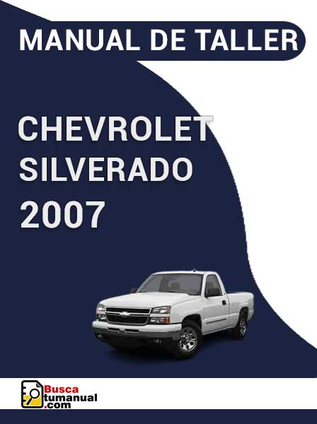 Manual de Taller Chevrolet Silverado 2007