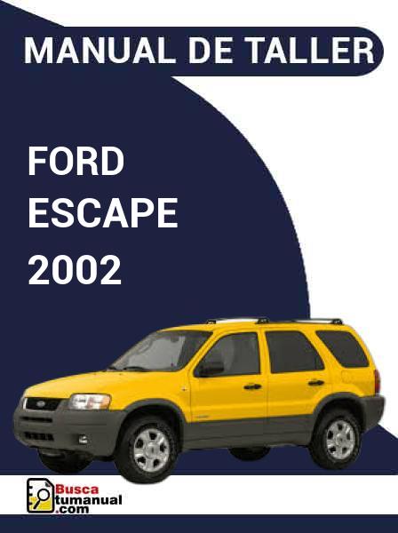 Manual de Taller Ford Escape 2002
