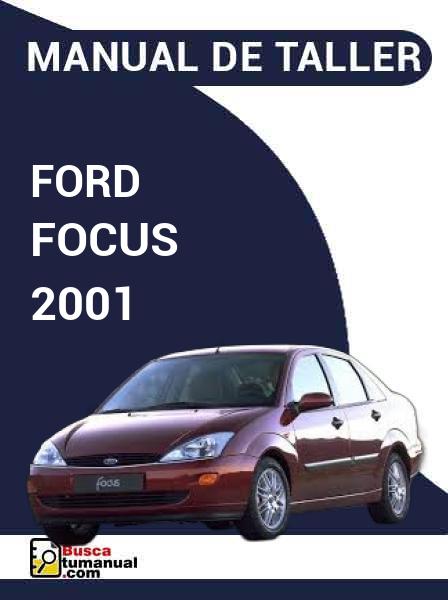 Manual de Taller Ford Focus 2001