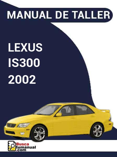 Manual de Taller Lexus IS300 2002