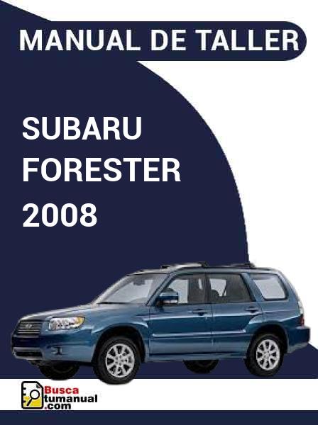 Manual de Taller Subaru Forester 2008